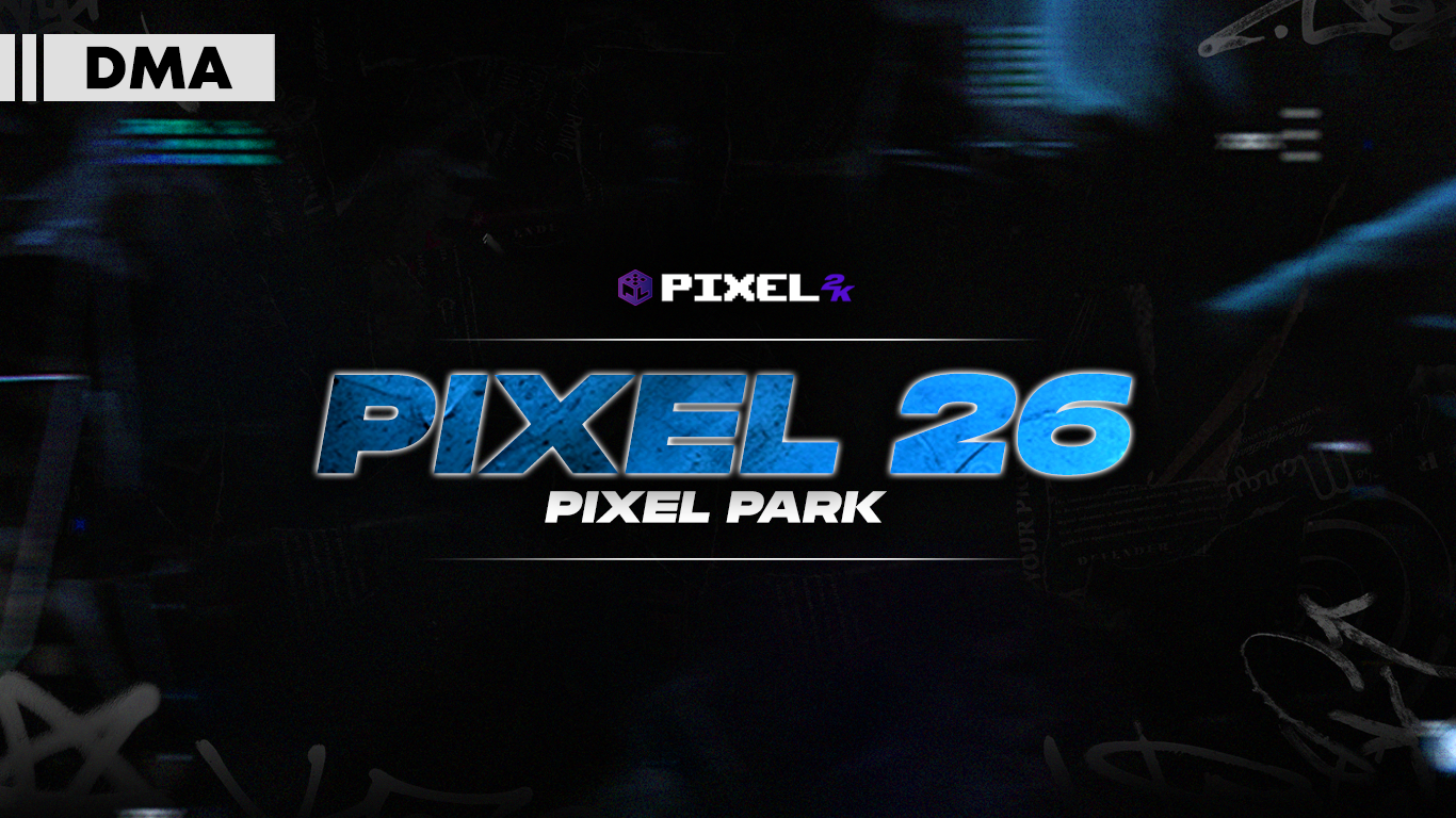 PIXEL26 PARK (DMA)
